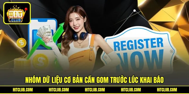 Nhóm dữ liệu cơ bản cần gom trước lúc khai báo