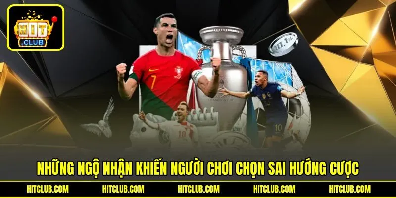 Những ngộ nhận khiến người chơi chọn sai hướng cược Những ngộ nhận khiến người chơi chọn sai hướng cược